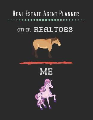 Book cover for Real Estate Agent Planner - Other Realtors Me