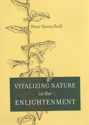 Cover of Vitalizing Nature in the Enlightenment