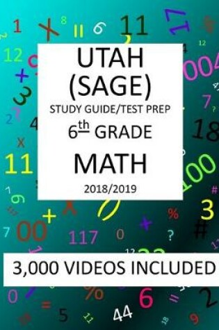 Cover of 6th Grade UTAH SAGE, 2019 MATH, Test Prep