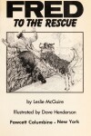 Book cover for Fred to the Rescue
