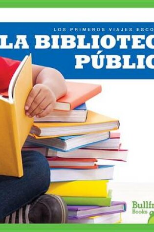 Cover of La Biblioteca Publica (Public Library)