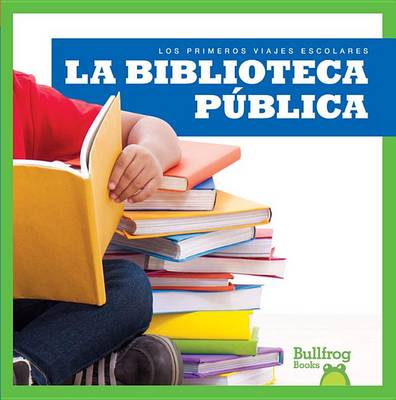 Cover of La Biblioteca Publica (Public Library)