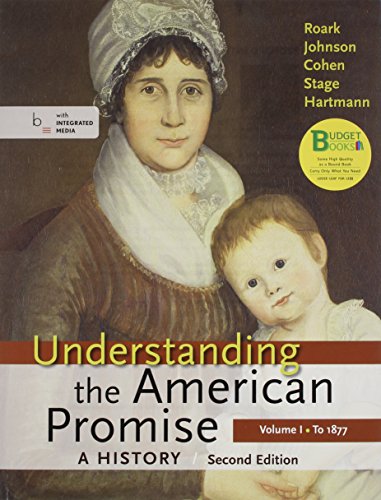 Book cover for Loose-Leaf Version of Understanding the American Promise 2e V1 & Launchpad for Understanding the American Promise 2e V1 (Access Card)