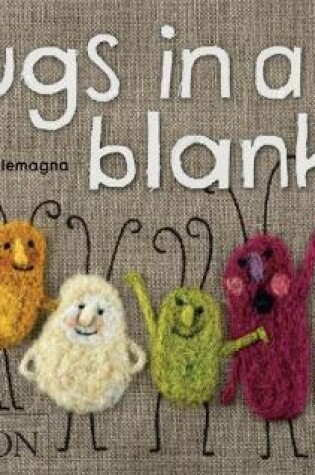 Cover of Bugs in a Blanket