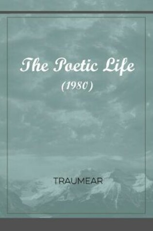 Cover of The Poetic Life