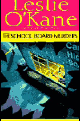 Cover of The School Board Murders