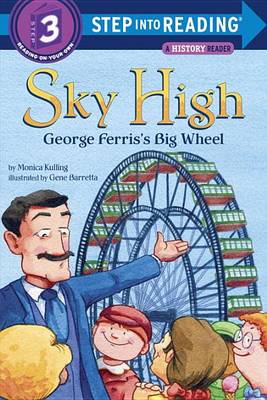 Book cover for Sky High: George Ferris's Big Wheel