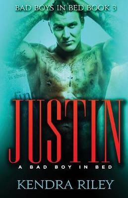 Book cover for Justin - A Bad Boy in Bed