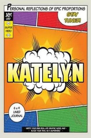 Cover of Superhero Katelyn