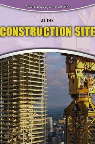 Cover of At the Construction Site