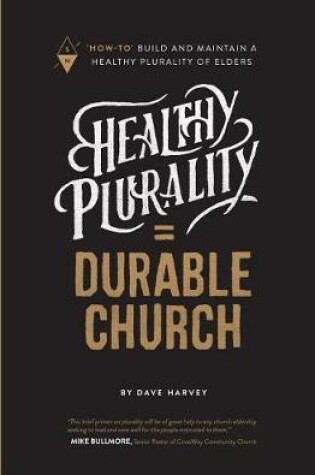 Cover of Healthy Plurality = Durable Church