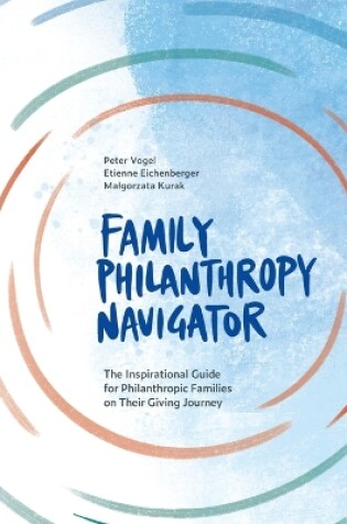 Cover of The Family Philanthropy Navigator