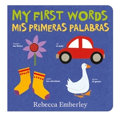 Book cover for My First Words / Mis Primeras Palabras