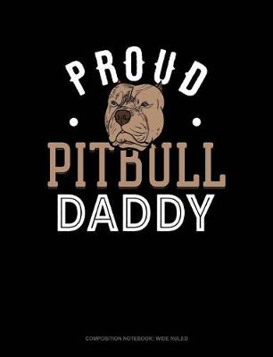 Book cover for Proud Pitbull Daddy