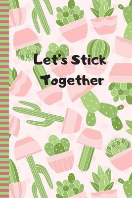 Book cover for Cactus Gifts Ideas For Her Notebook Fit For Sister Nurse Kids Girl Or Teens 120 Pages