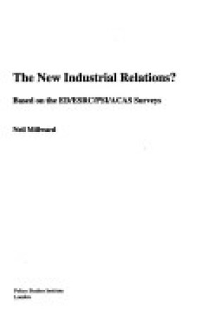 Cover of The New Industrial Relations?