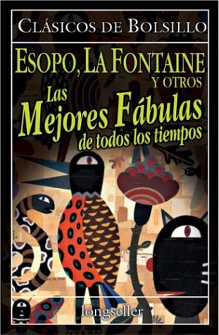 Book cover for Las Mejores Fabulas de Todos Los Tiempos