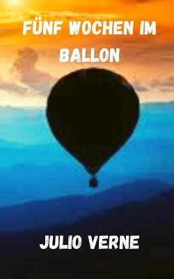 Book cover for Funf Wochen im Ballon