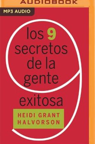 Cover of Los 9 Secretos de la Gente Exitosa