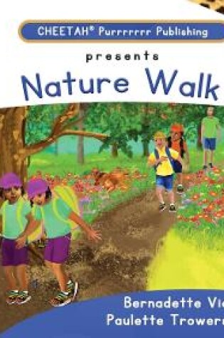 Cover of C-DER ( Cheetah decodable & early readers) Set3, book 18, Nature Walk