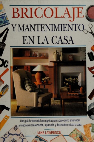 Cover of Bricolage y Mantenimiento En La Casa