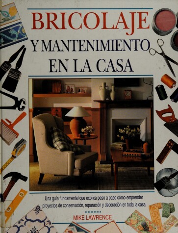 Book cover for Bricolage y Mantenimiento En La Casa