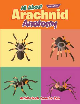 Book cover for All about Arachnid Coloring Book