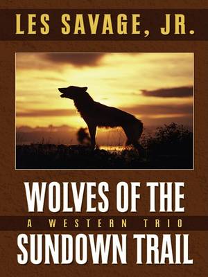 Book cover for Wolves of the Sundown Trail