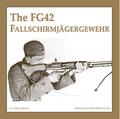 Cover of The Fg42 Fallschirmjagergewehr