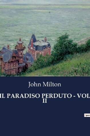 Cover of Il Paradiso Perduto - Vol II