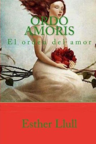 Cover of Ordo amoris. El orden del amor