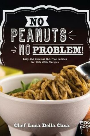 Cover of No Peanuts, No Problem!
