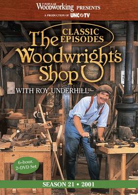 Book cover for Classic Episodes, The Woodwright's Shop (Season 21)