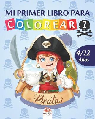 Book cover for Mi primer libro para colorear - Piratas 1