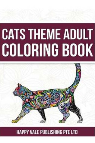 Cover of Cats Theme Adult Coloring Book