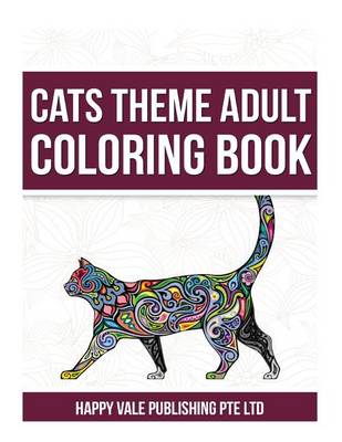 Book cover for Cats Theme Adult Coloring Book