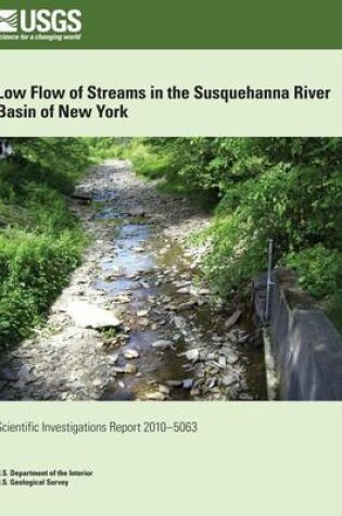 Cover of Low Flow of Streams in the Susquehanna River Basin of New York