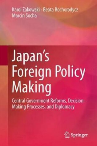 Cover of Japan's Foreign Policy Making