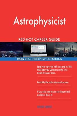 Book cover for Astrophysicist RED-HOT Career Guide; 2565 REAL Interview Questions