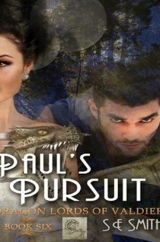 Cover of Paul's Pursuit: Dragon Lords of Valdier Book 6