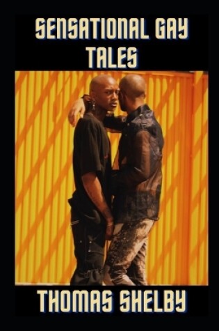 Cover of Sensational Gay Tales