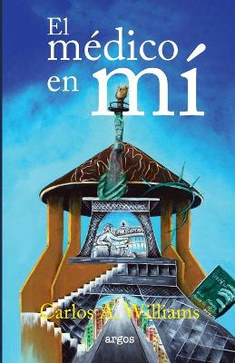 Book cover for El médico en mí