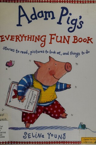 Cover of Adam Pig's Everything Fun Book