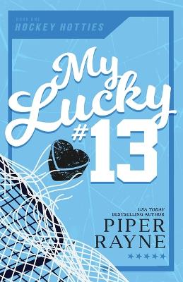 Book cover for My Lucky #13 (Large Print)