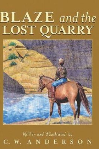 Cover of Blaze and the Lost Quarry