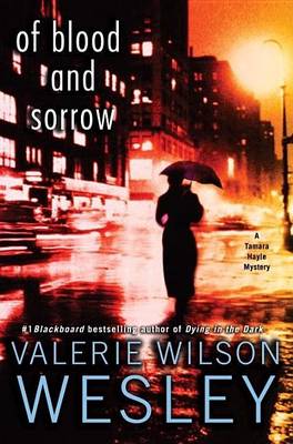 Book cover for Of Blood and Sorrow: A Tamara Hayle Mystery