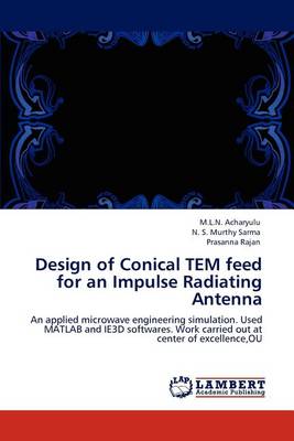 Book cover for Design of Conical TEM feed for an Impulse Radiating Antenna