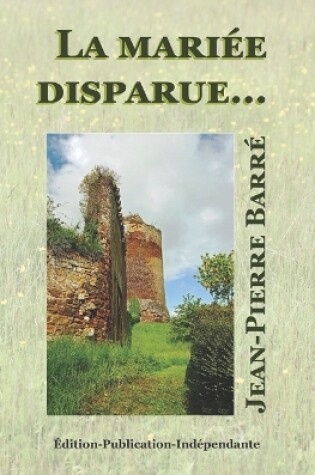 Cover of La mariée disparue