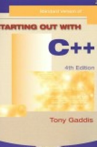 Cover of Starting out W/C++ 4/E Standard