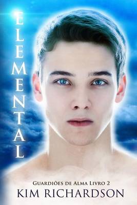 Book cover for Elemental, Guardioes de Alma Livro 2